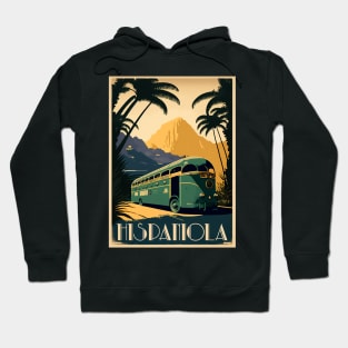 Hispaniola Dominican Republic Vintage Travel Art Poster Hoodie